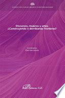 Libro Discursos, mujeres y artes. ¿Construyendo o derribando fronteras?.