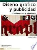 Libro Diseño gráfico y publicidad. Fundamentos y soluciones