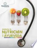 Libro Disfruta tu Nutrición con Āyurveda