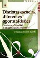 Libro Distintas escuelas, diferentes oportunidades