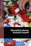 Libro Diversidad cultural-ficcional-¿moral?