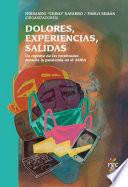 Libro Dolores, experiencias, salidas