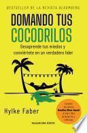 Libro Domando tus cocodrilos