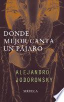 Libro Donde mejor canta un pájaro