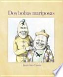 Libro Dos bobas mariposas