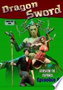 Libro DRAGON SWORD COMIC (ESPAÑOL): EPISODIO 6