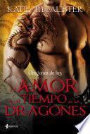 Libro Dragones de luz. El amor en el tiempo de los dragones