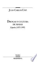 Libro Drogas y cultura de masas