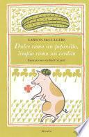 Libro Dulce como un pepinillo, limpio como un cerdito