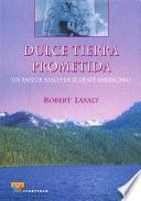 Libro Dulce tierra prometida