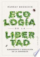 Libro Ecología de la libertad