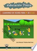 Libro Educación Física: Cuaderno de Teoría para 4º de E.S.O.