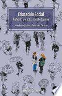 Libro Educación Social. Profesión y práctica social educativa