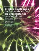 Libro Efectos fisiológicos de Cannabis sativa en universitarios consumidores