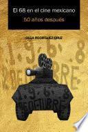 Libro El 68 en el cine mexicano