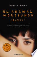 Libro El animal moribundo