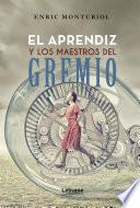 Libro El aprendiz y los maestros del gremio