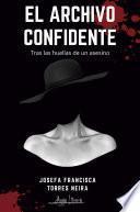 Libro El archivo confidente