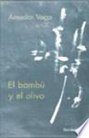 Libro El bambú y el olivo