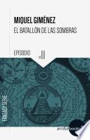 Libro El batallón de las sombras XI: Poseídos por el mal