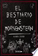 Libro El Bestiario de Morgenstern