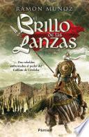 Libro El brillo de las lanzas