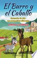 Libro El burro y el caballo: Escenarios de vida con perspectivas diferentes