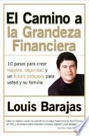 Libro El Camino a la Grandeza Financiera