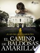 Libro El camino de baldosas amarillas