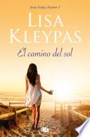 Libro El camino del sol (Friday Harbor 2)