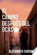 Libro El camino después del ocaso