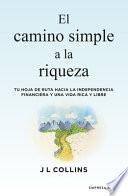 Libro El Camino Simple a la Riqueza
