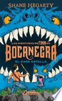 Libro El caos estalla (Las aventuras de Finn en Bocanegra 3)