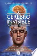 Libro El cerebro invisible. Una hipótesis revolucionaria