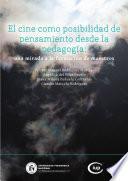 Libro El cine como posibilidad de pensamiento desde la pedagogía