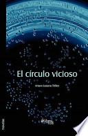 Libro El Circulo Vicioso