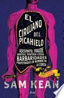 Libro El cirujano del picahielo