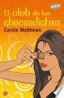 Libro El club de las chocoadictas