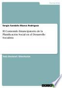 Libro El Contenido Emancipatorio de la Planificación Social en el Desarrollo Socialista