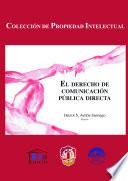 Libro El derecho de comunicación pública directa