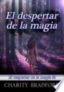 Libro El despertar de la magia