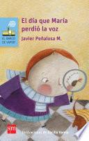 Libro El día que María perdió la voz