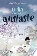 Libro El día que me gustaste