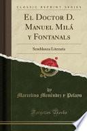 Libro El Doctor D. Manuel Milá y Fontanals