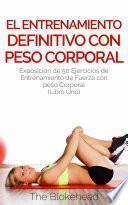 Libro El entrenamiento definitivo con peso corporal