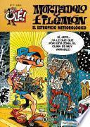 Libro El estropicio meteorológico (Olé! Mortadelo 17)