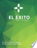 Libro El éxito esta en tus manos