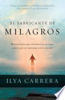 Libro El fabricante de milagros