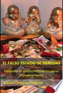 Libro EL FALSO ESTADO DE DERECHO