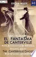 Libro El Fantasma de Canterville para Estudiantes de Español. Libro de Lectura